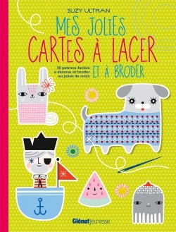 Mes jolies cartes à lacer et à broder