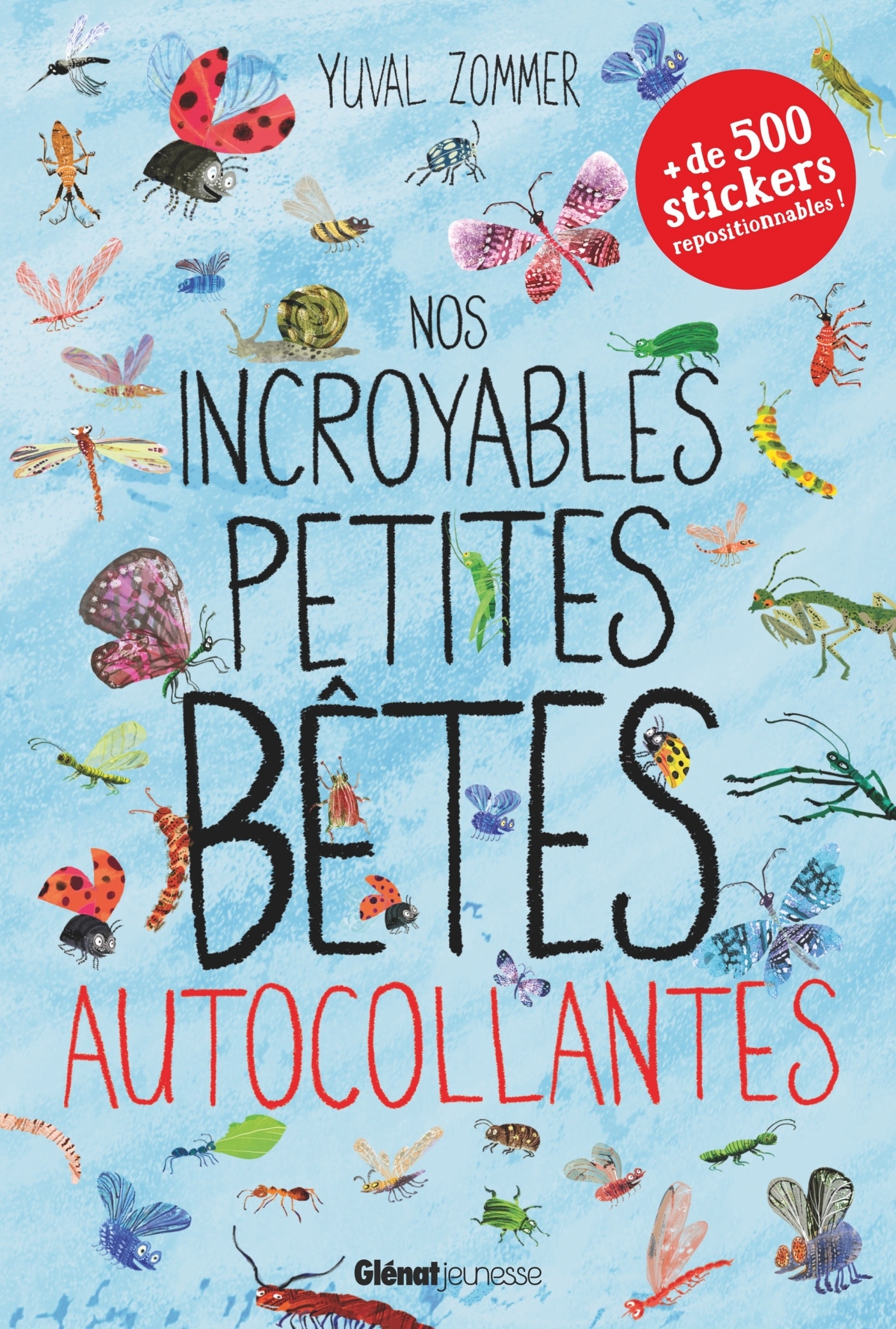 Nos incroyables petites bêtes autocollantes