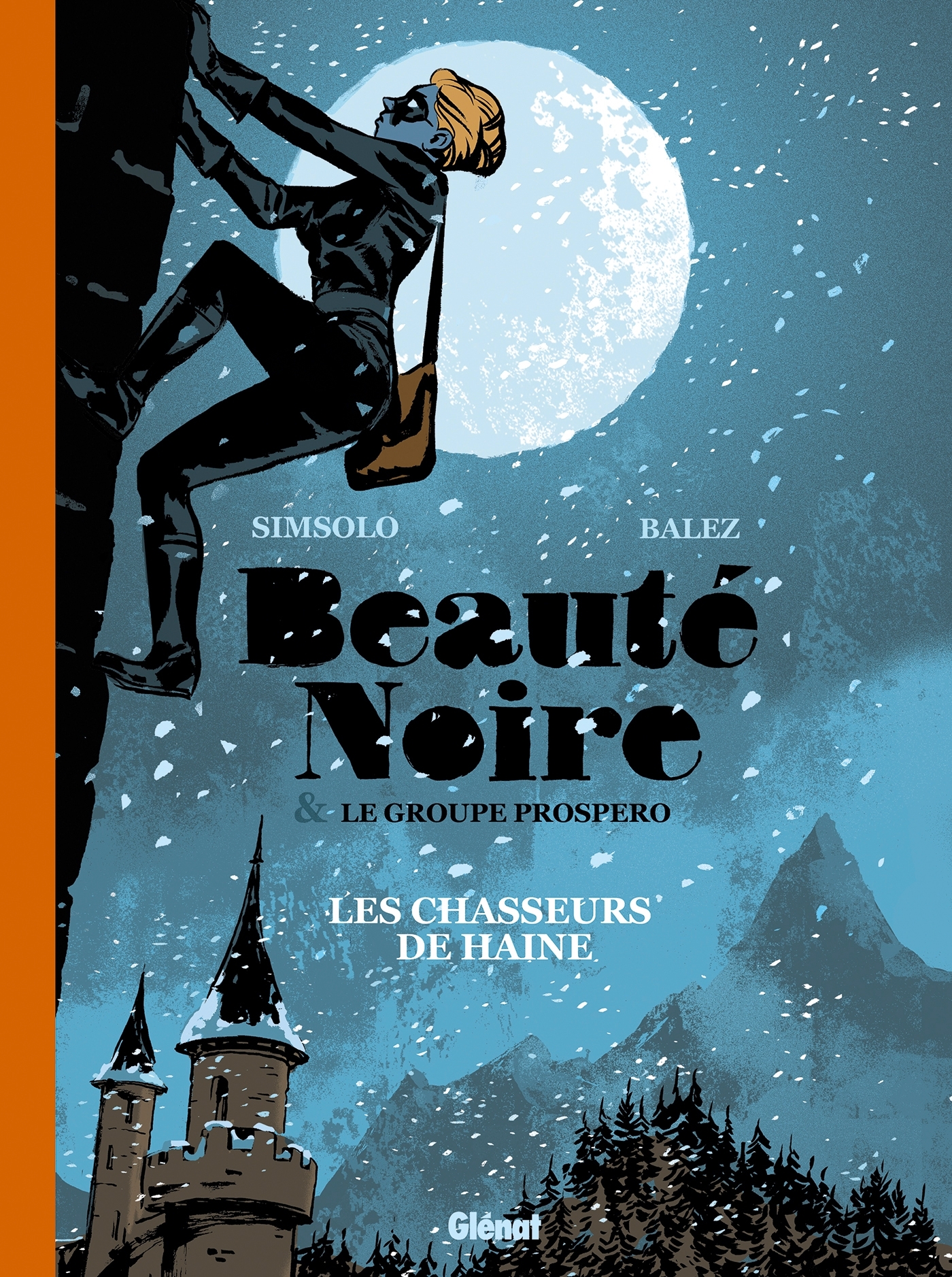Beauté noire et le Groupe Prospero - Tome 01