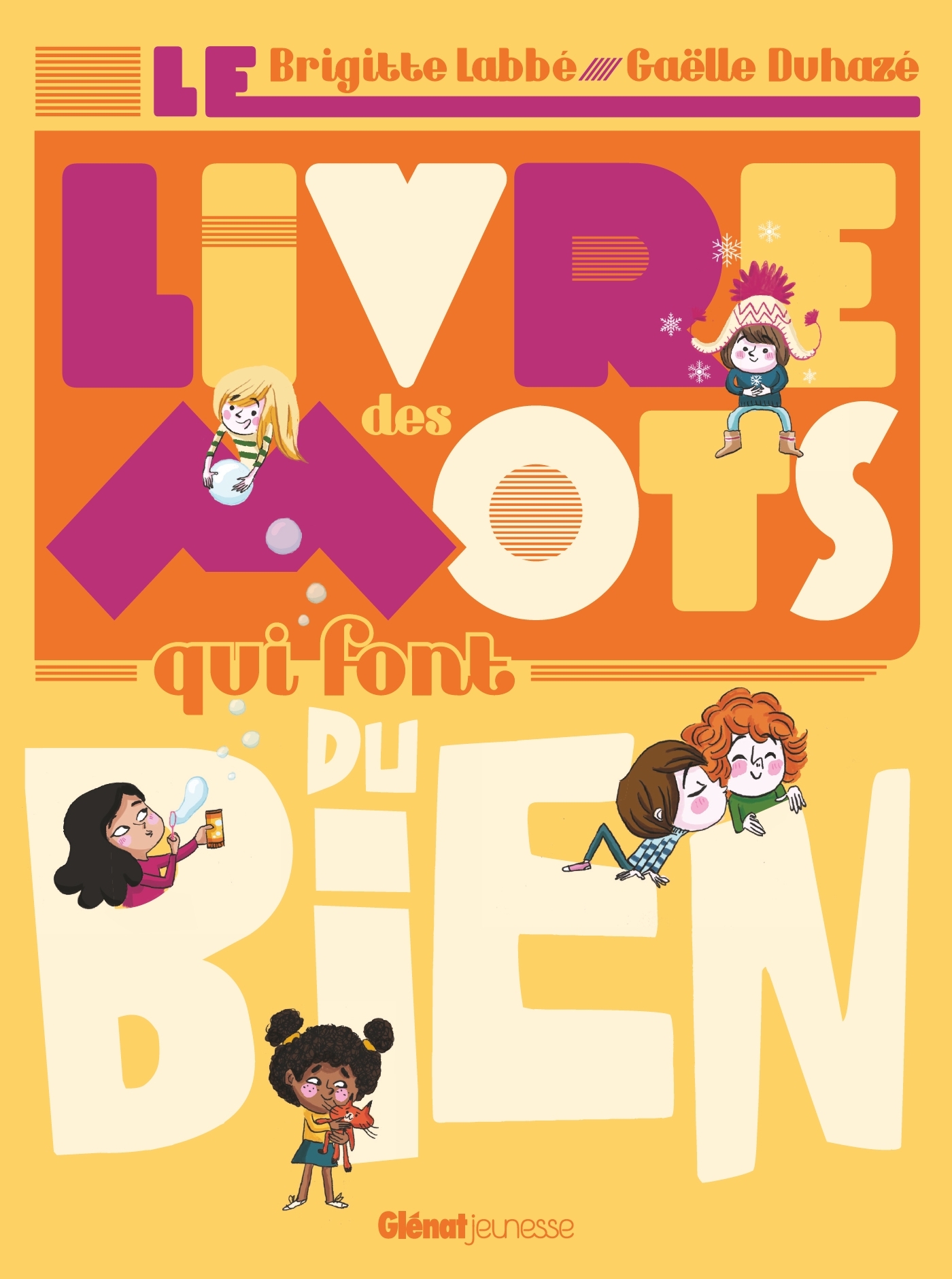 Le Livre des mots qui font du bien