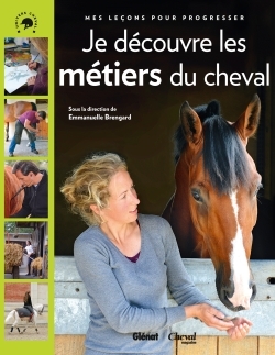 Je découvre les métiers du cheval