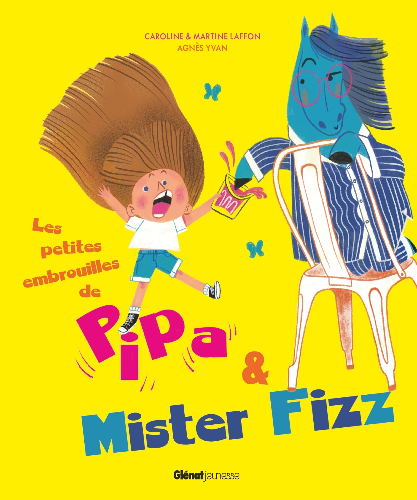 Les petites embrouilles de Pipa et Mister Fizz