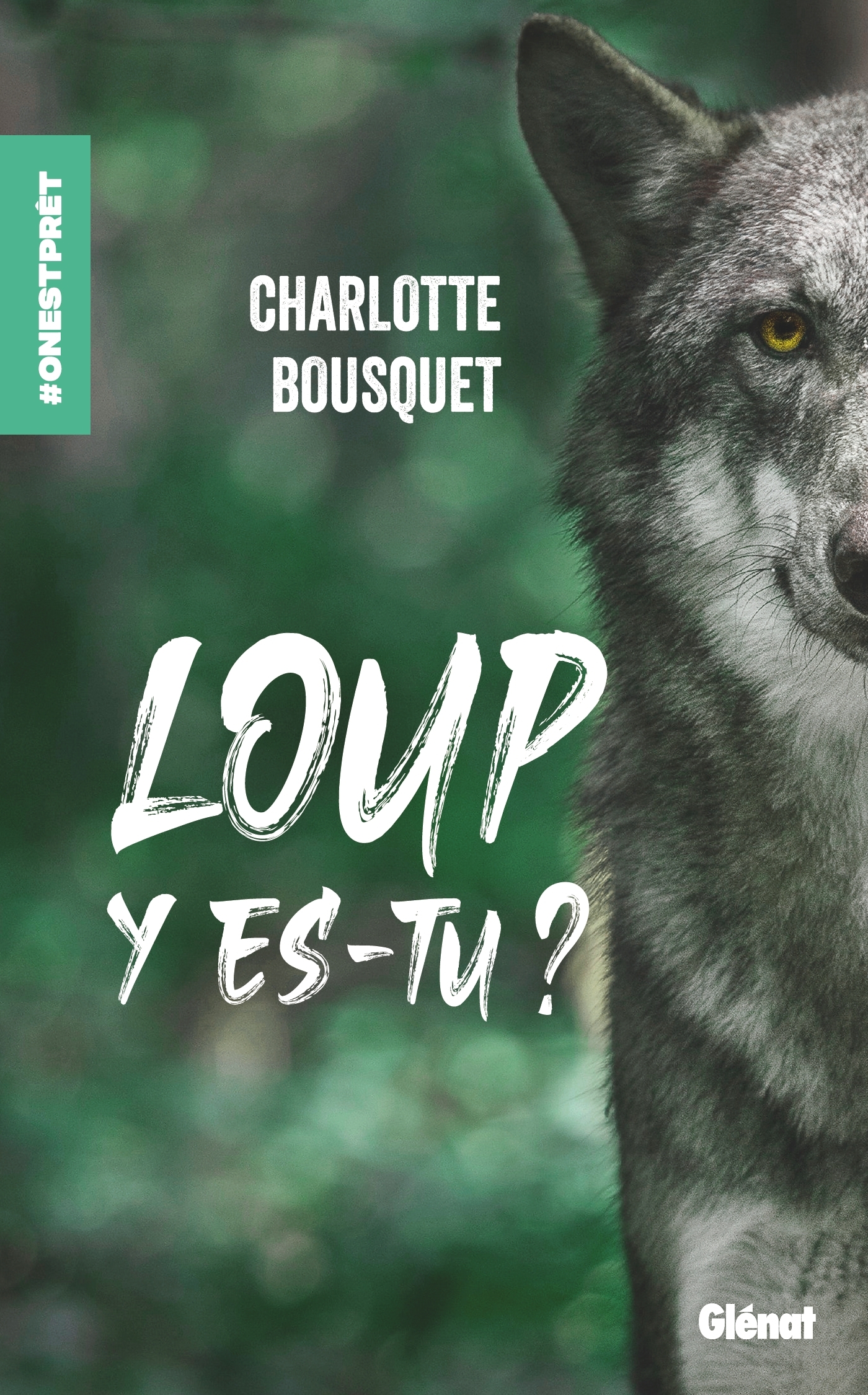 Loup y es-tu ?