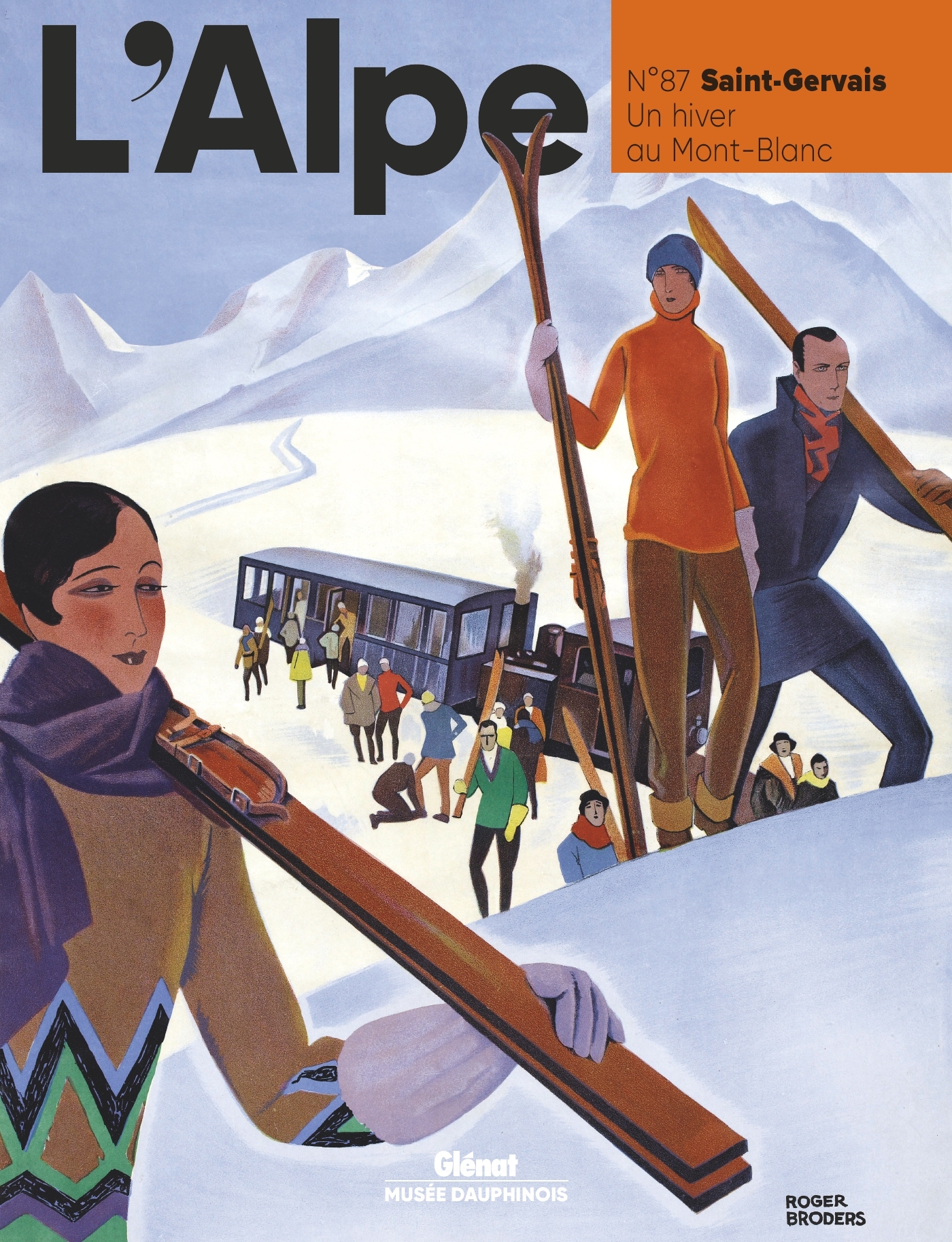 L'Alpe T87 - Saint-Gervais. Un hiver au Mont-Blanc