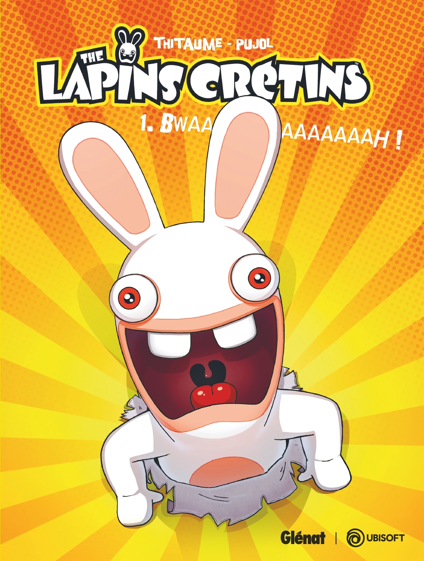 The Lapins Crétins - Tome 01