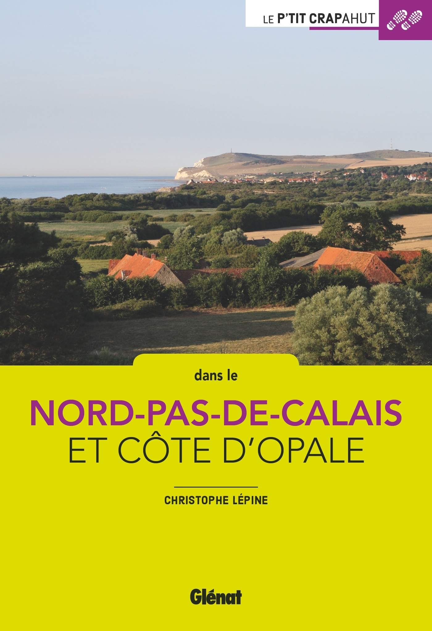 Nord - Pas-de-Calais - Côte d'Opale (2e ed)