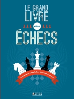 Le grand livre des échecs