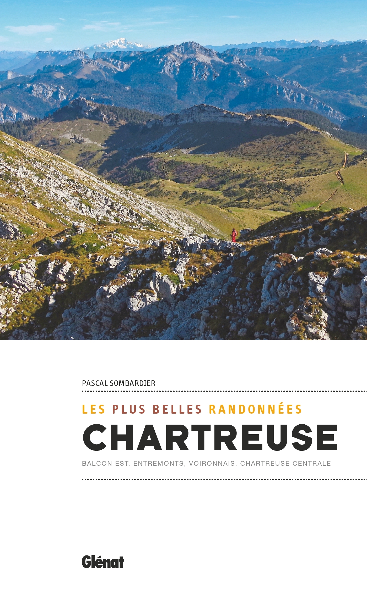 Chartreuse, les plus belles randonnées