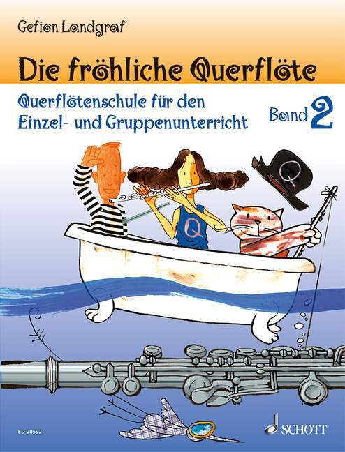 GEFION LANDGRAF : DIE FROHLICHE QUERFLOTE BAND 2 UND SPIELBUCH 2 -  FLUTE TRAVERSIERE