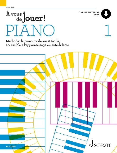 HANS-GUNTER HEUMANN : A VOUS DE JOUER! PIANO VOL. 1 - RECUEIL + AUDIO ONLINE