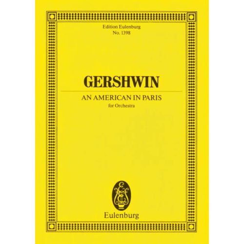 GEORGE GERSHWIN : AN AMERICAN IN PARIS - PARTITION D'ETUDE