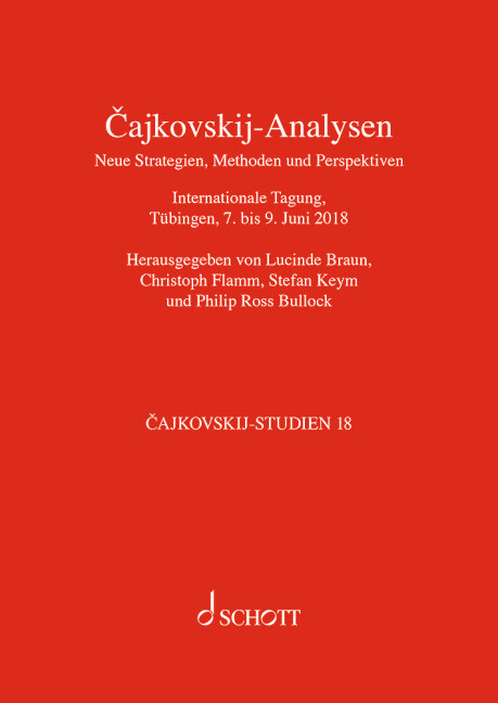 Cajkovskij Analyses. New Strategies, Methods and Perspectives