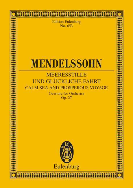 CALM SEA AND PROSPEROUS VOYAGE OP. 27 POCHE