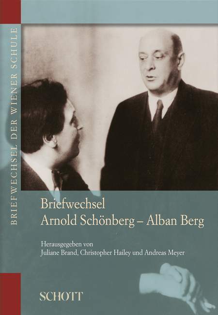 Briefwechsel Arnold Schönberg - Alban Berg