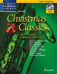 DIRKO JUCHEM  :  CHRISTMAS CLASSICS - TENOR SAXOPHONE -  RECUEIL + CD
