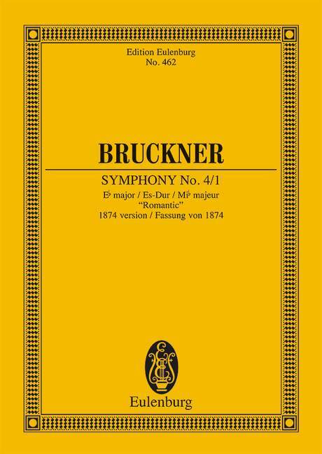 SYMPHONY N 4/1 E B MAJOR (1874 VERSION ROMANTIC) POCHE