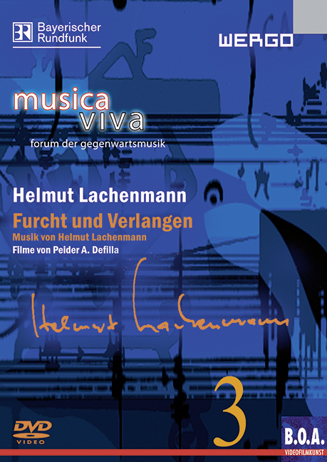DVD : HELMUT LACHENMANN - FURCHT UND VERLANGEN- FILM VON PEIDER A. DEFILLA