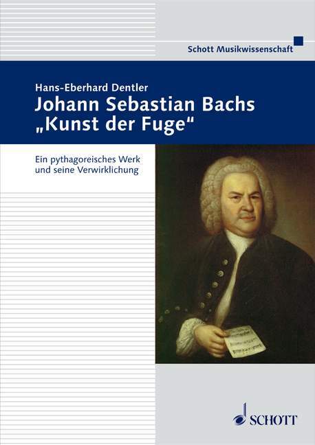 Johann Sebastian Bachs "Kunst der Fuge"