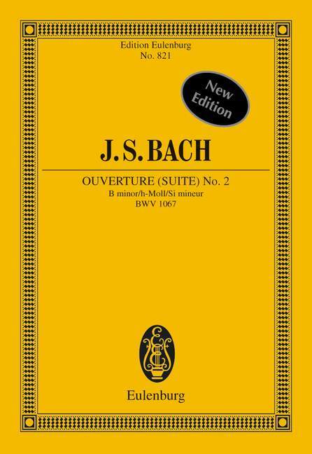 JOHANN SEBASTIAN BACH : OUVERTURE (SUITE) NR. 2 - PARTITION D'ETUDE