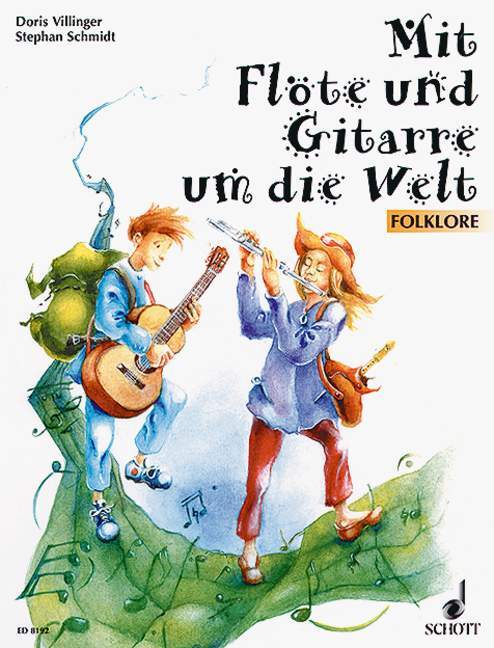 Mit Flöte und Gitarre um die Welt