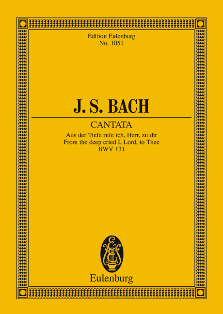 CANTATA NO. 131 (PSALM 130) BWV 131 POCHE