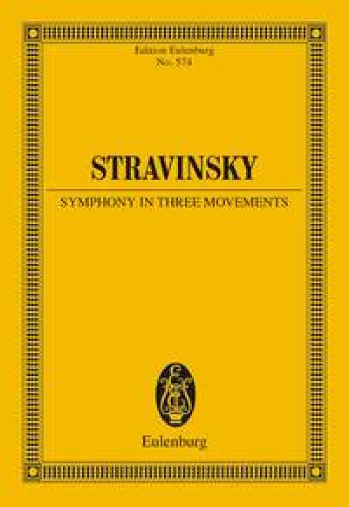 IGOR STRAVINSKY : SYMPHONY IN THREE MOVEMENTS - POCHE