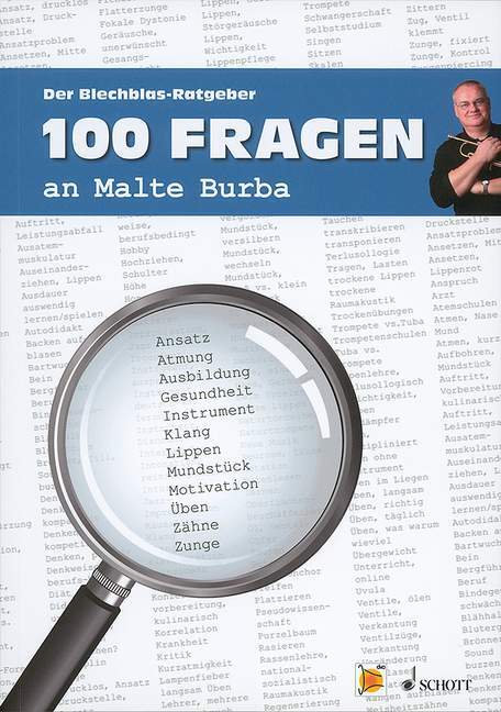 MALTE BURBA : 100 FRAGEN AN MALTE BURBA