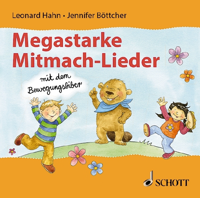 Megastarke Mitmach-Lieder - mit dem Bewegungsbiber