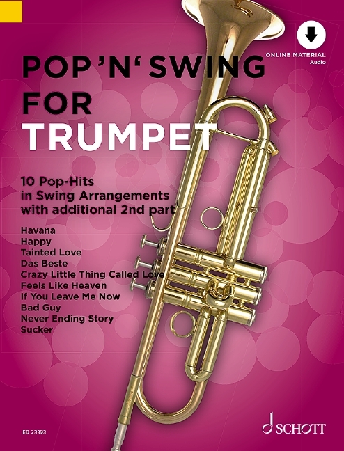 UWE BYE : POP 'N' SWING FOR TRUMPET 12 POP-HITS IN SWING ARRANGEMENTS. VOLUME 1