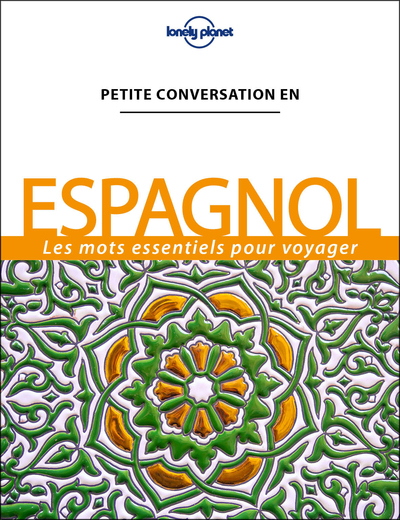 Petite conversation en Espagnol 12ed