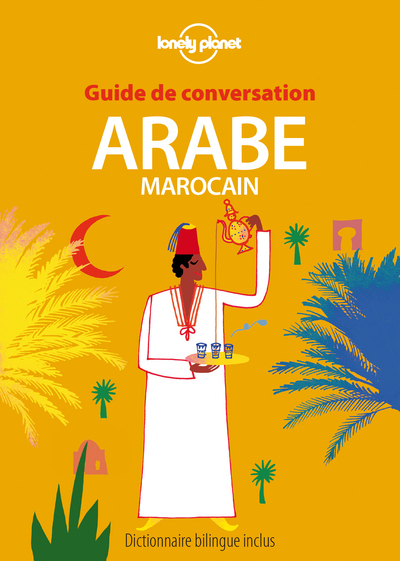 Guide de conversation Arabe marocain 7ed