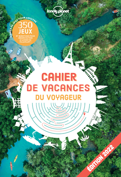 Cahier de vacances Lonely Planet 2022