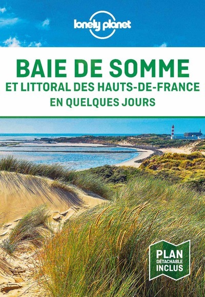 Baie de Somme et littoral des Hauts-de-France En quelques jours 1ed