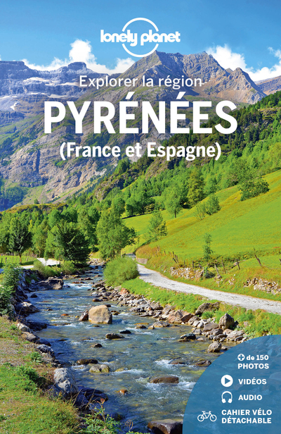 Pyrénées (France et Espagne) - Explorer la région 1ed
