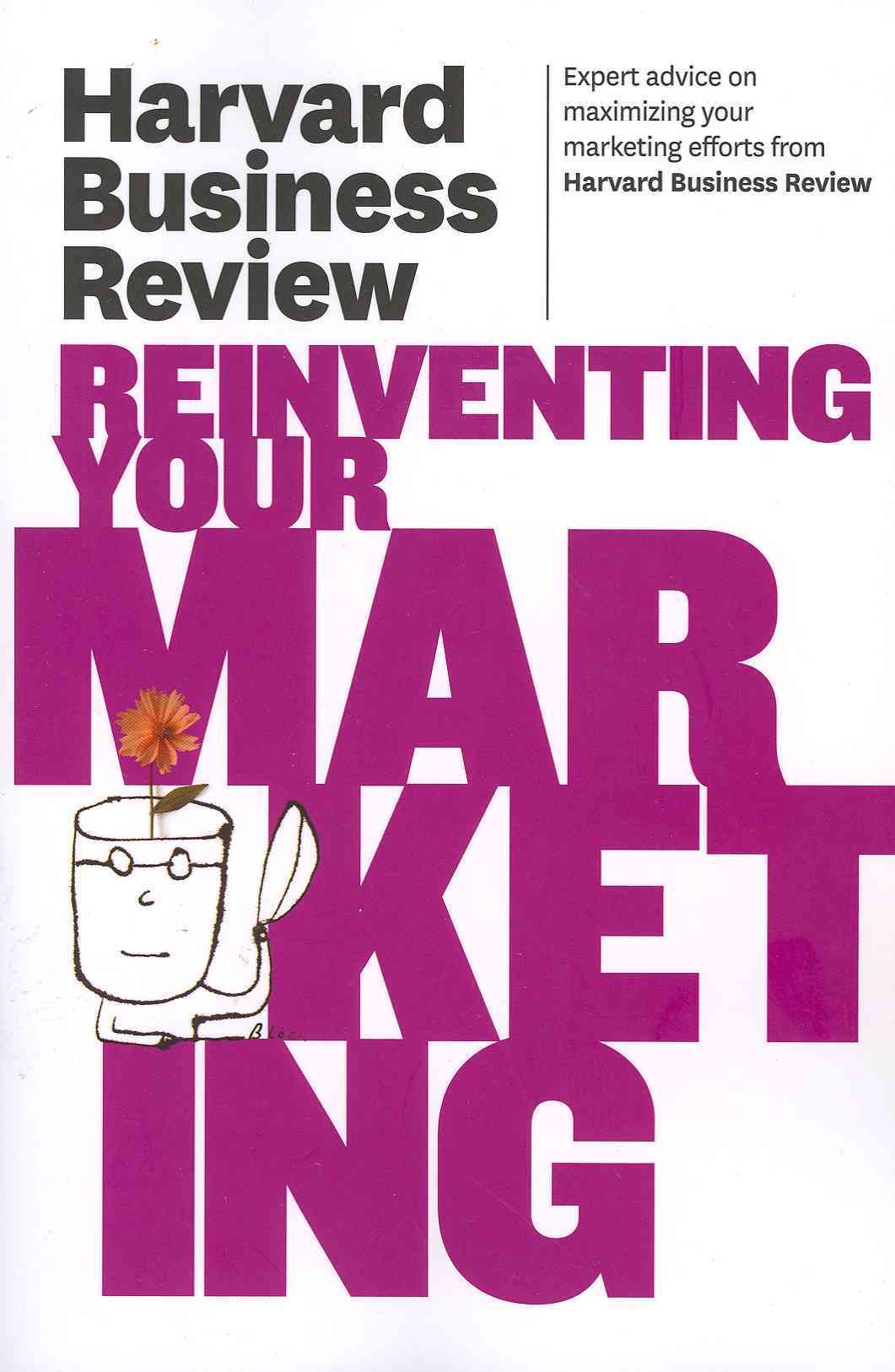 Reinventing Your Marketing