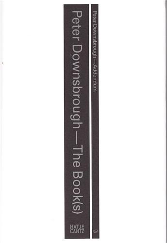 PETER DOWNSBROUGH THE BOOK(S) ADDENDUM /ANGLAIS/ESPAGNOL/CATALAN