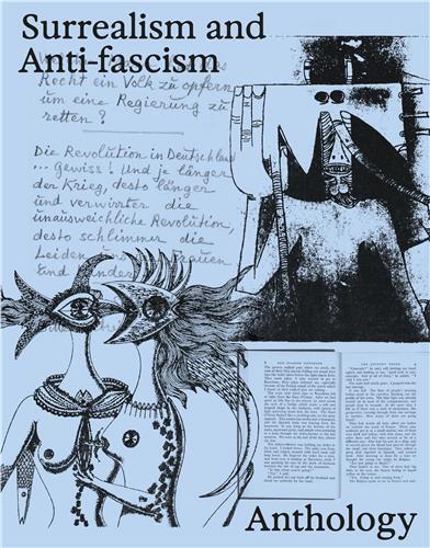 Surrealism and Anti-fascism /anglais