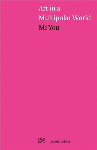 Art in a Multipolar World /anglais