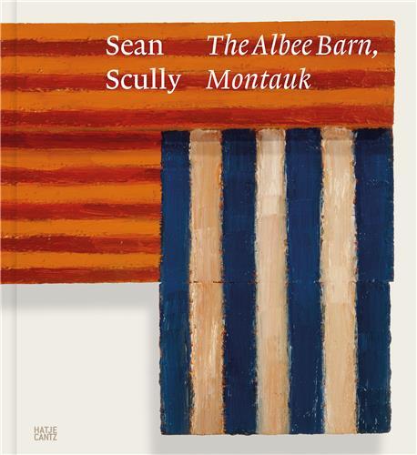 Sean Scully The Albee Barn, Montauk /anglais