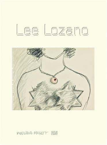 Lee Lozano /anglais