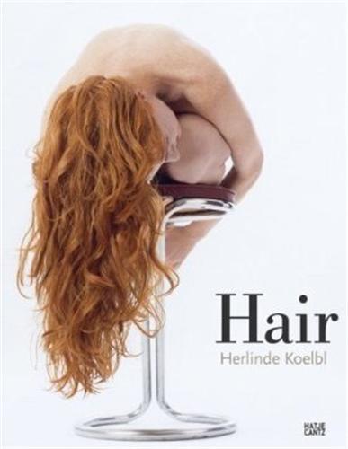 Herlinde Koelbl Hair /anglais