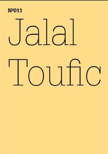 Documenta 13 Vol 11 Jalal Toufic /anglais/allemand