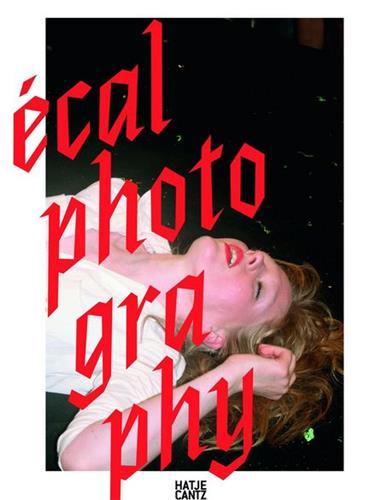ECAL Photography /franCais/anglais