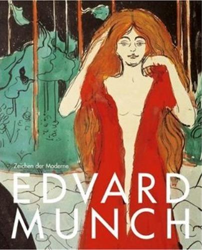 Edvard Munch Zeichen der Moderne /allemand