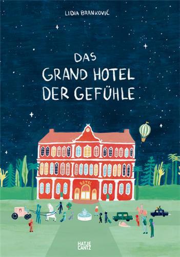 Das Grand Hotel der GefUhle /allemand