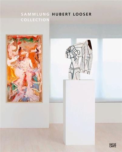 Hubert Looser Sammlung Collection /anglais/allemand