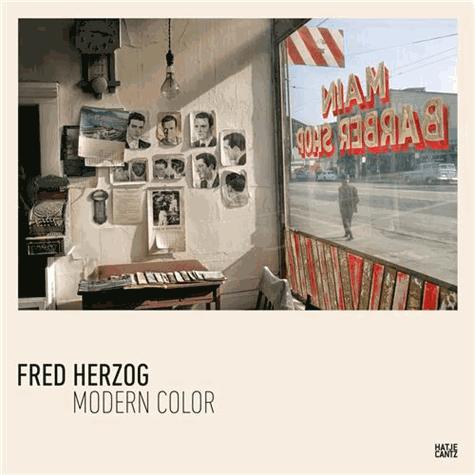Fred Herzog Modern Color /anglais/allemand