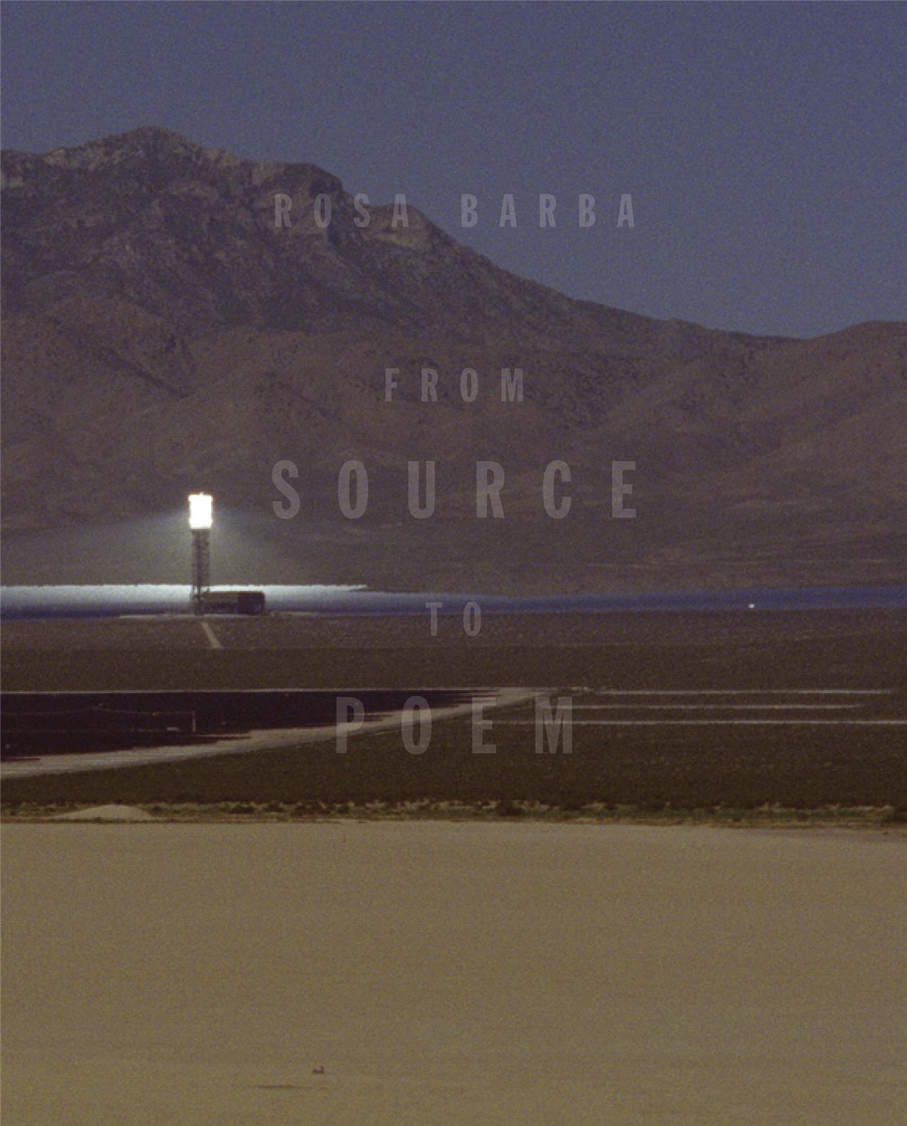 Rosa Barba From Source to Poem /anglais/italien