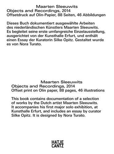 Maarten Sleeuwits Objects and Recordings /anglais/allemand