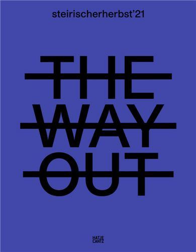 steirischer herbst '21 The Way Out (Katalog) /anglais